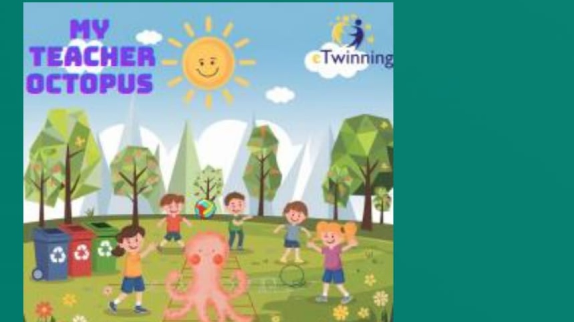  My Teacher Octopus isimli eTwinning projesi tamamlandı